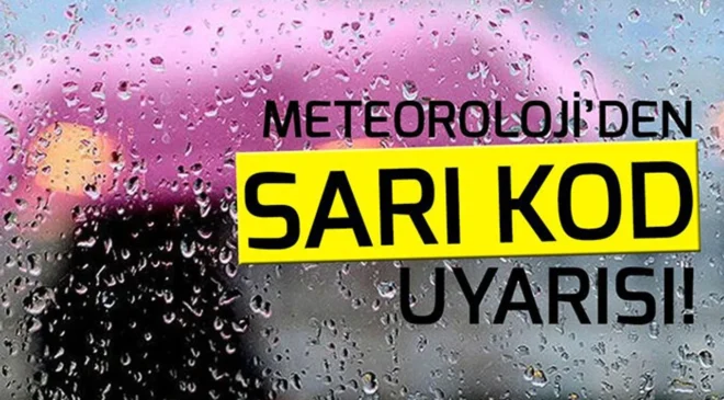 Son dakika… İstanbul ve İzmir dahil 13 ile ‘sarı’ kodlu uyarı! Yağışlar çok kuvvetli olacak
