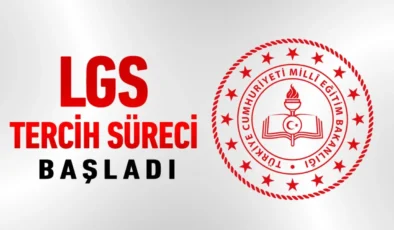 LGS tercihleri başladı